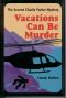 [Charlie Parker 02] • Vacations Can Be Murder